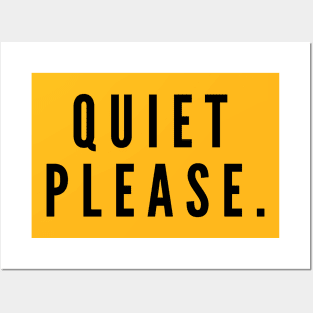 Quiet Please- a simple request for silence Posters and Art